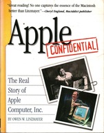 APPLE CONFIDENTIAL THE REAL STORY OD APPLE COMPUTER, INC. OWEN W. LINZMAYER