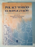 Polacy wśród Europejczyków - Jasińska Kania