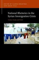 National Rhetorics in the Syrian Immigration