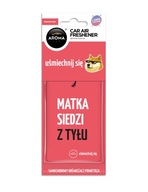 ZAWIESZKA AROMA CAR, MATKA SIEDZI Z TYŁU MEM