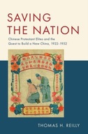 Saving the Nation: Chinese Protestant Elites and