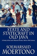 State and Statecraft in Old Java: A Study of the
