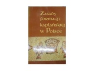 Zasady formacji kapłańskiej w Polsce -