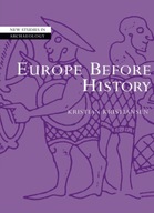 Europe Before History (New Studies in Archaeology)
