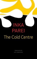 The Cold Centre Parei Inka