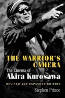 The Warrior s Camera: The Cinema of Akira