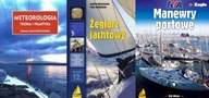 Meteorologia + Żeglarz jachtowy + Manewry portowe