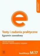 TESTY I ZADANIA PRAKTYCZNE EGZAMIN ZAWODOWY M.17