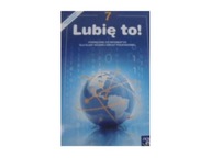 Informatyka Lubię to! 7 Podręcznik - Grażyna Koba