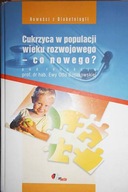 Cukrzyca w populacji wieku rozwojoweg co nowego?