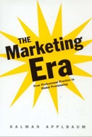 The Marketing Era: From Professional Practice to