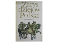 Zarys dziejów Polski - J.Topolski