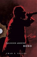 Religion Around Bono: Evangelical Enchantment and