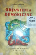 Objawienia demoniczne - Jakub Szymański