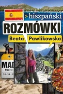 HISZPAŃSKI - ROZMÓWKI - BEATA PAWLIKOWSKA