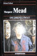Margaret Mead - Michael Pollard