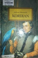 Kordian - Juliusz Słowacki