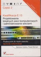 Projektowanie lokalnych sieci część 2 E.13 HELION