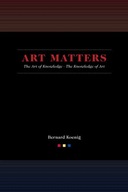 Art Matters: The Art of Knowledge/the Knowledge
