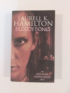 Bloody Bones Laurell K.Hamilton / Anita Blake