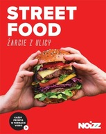 STREET FOOD.ŻARCIE Z ULICY OPRACOWANIE ZBIOROWE