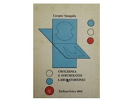Ćwiczenia z psychologii laboratoryjnej - Smagała