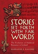 Stories Set Forth with Fair Words: The Evolution