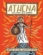 Athena: The Story of a Goddess Greenberg Imogen