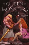 The Queen of Monsters: The Tarrassian Saga Mossi