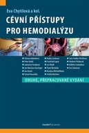 Cévní přístupy pro hemodialýzu Eva Chytilová