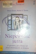 Niepewność jutra - Bruce Eimer