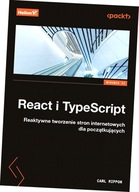 React i TypeScript. Reaktywne tworzenie stron internetowych dla początkując