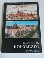 PRZEWODNIK KOŁOBRZEG I OKOLICE - PATAN (BDB-)