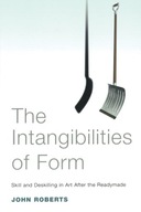 The Intangibilities of Form: Skill and Deskilling