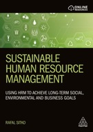 Sustainable Human Resource Management: Using HRM