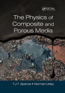 The Physics of Composite and Porous Media Udey