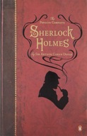 The Penguin Complete Sherlock Holmes: Including A