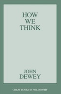 How We Think Dewey John
