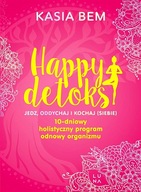 HAPPY DETOKS. JEDZ. ODDYCHAJ I KOCHAJ (SIEBIE)