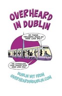 Overheard in Dublin Kelly Gerard ,Kelly Sinead
