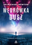 Wędrówka dusz. Tajemnice życia po życiu