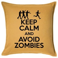 KEEP CALM AND AVOID ZOMBIES poduszka 50x50 prezent