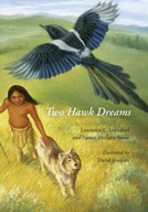 Two Hawk Dreams Loendorf Lawrence L. ,Stone