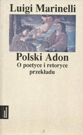 Polski Adon. O poetyce i retoryce przekładu