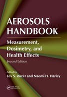 Aerosols Handbook: Measurement, Dosimetry, and