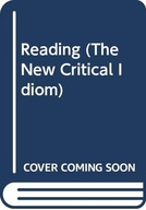 Reading (The New Critical Idiom) Quinn, Vincent
