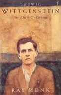 Ludwig Wittgenstein: The Duty of Genius Monk Ray