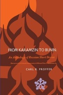 From Karamzin to Bunin: An Anthology of Russian