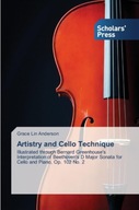 Artistry and Cello Technique GRACE LIN ANDERSON
