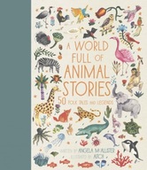 A World Full of Animal Stories: 50 Folk Tales and